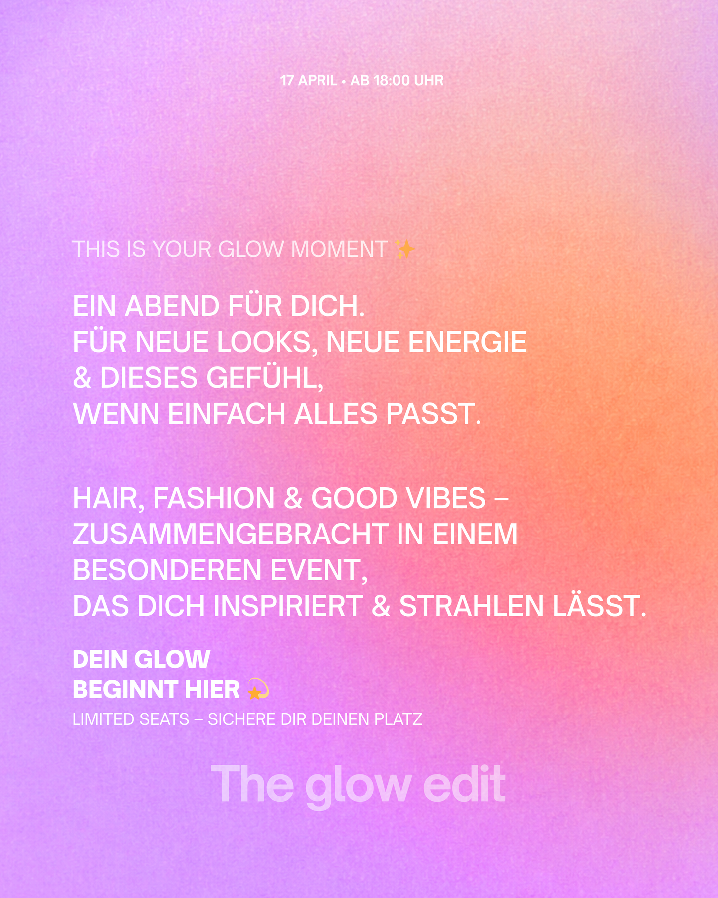 THE GLOW EDIT 17  April