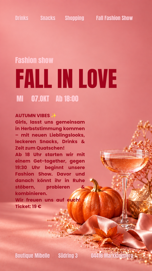 FALL IN LOVE Fashion Show