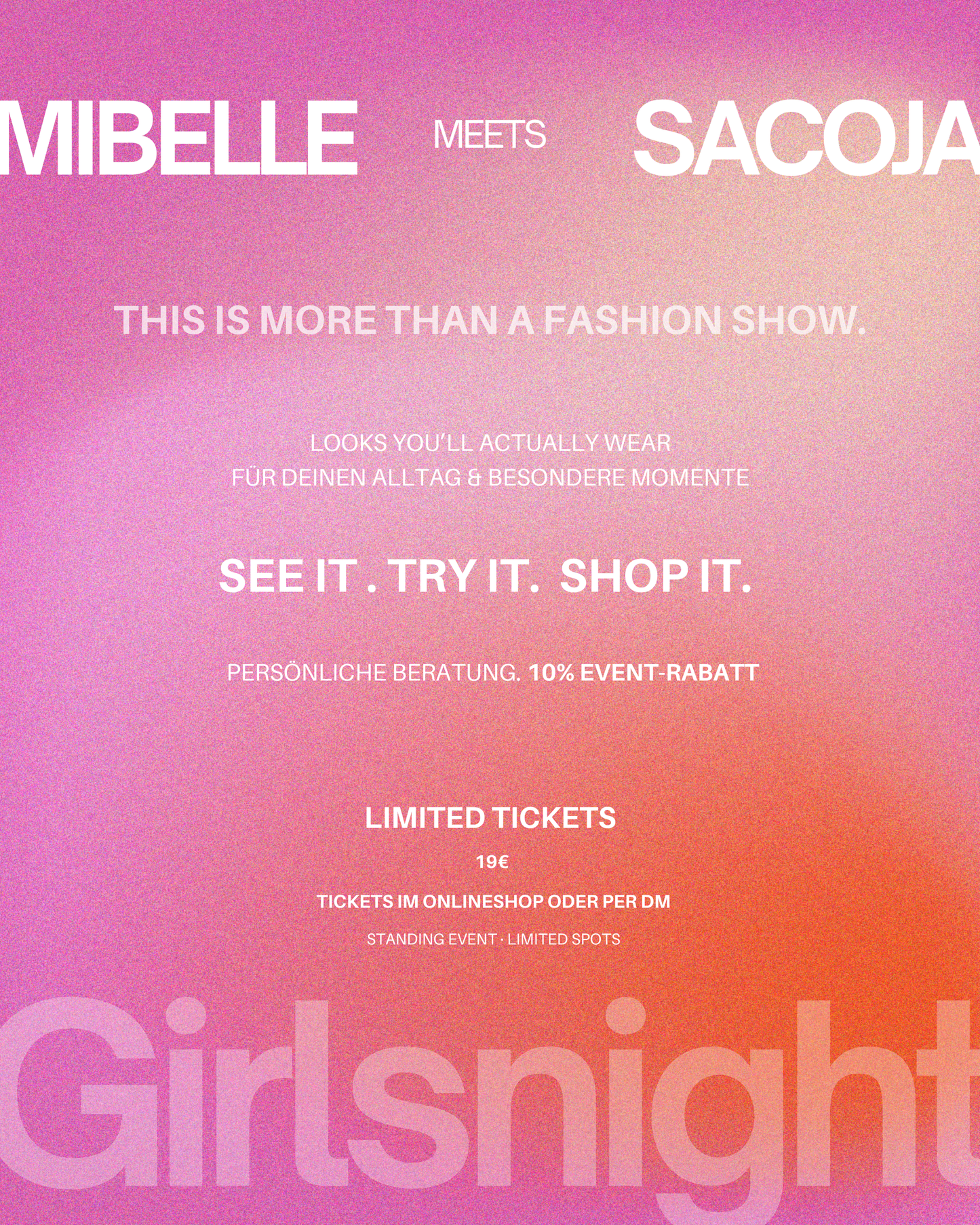 FASHION SHOW NIGHT - SACOJA X MIBELLE