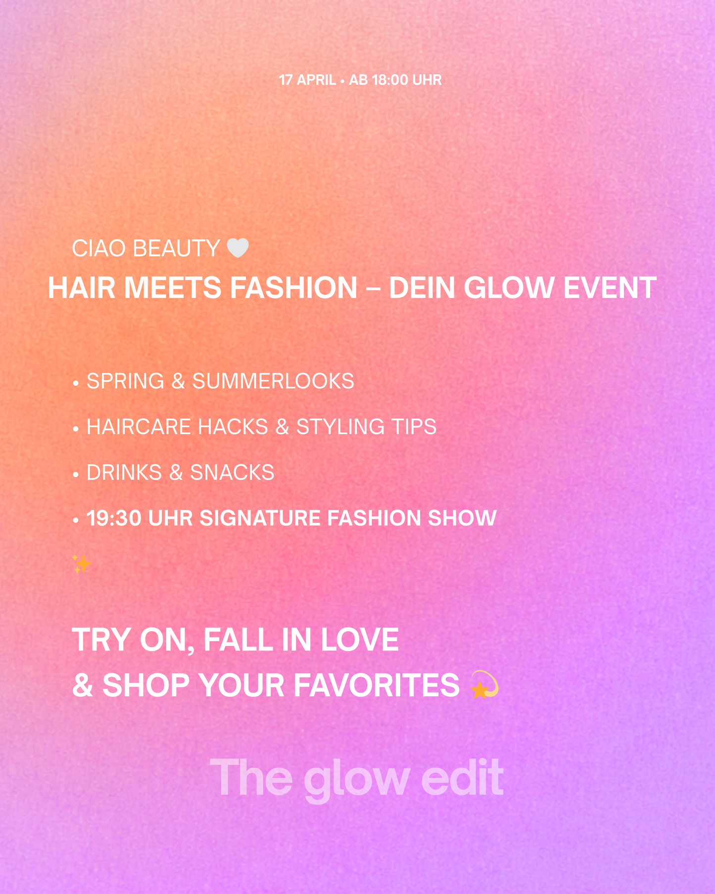 THE GLOW EDIT 17  April